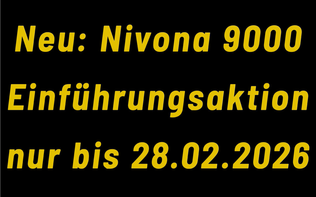 Die NIVO 9000 – ganz großes Kino.